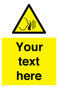 Custom warning sudden loud noise